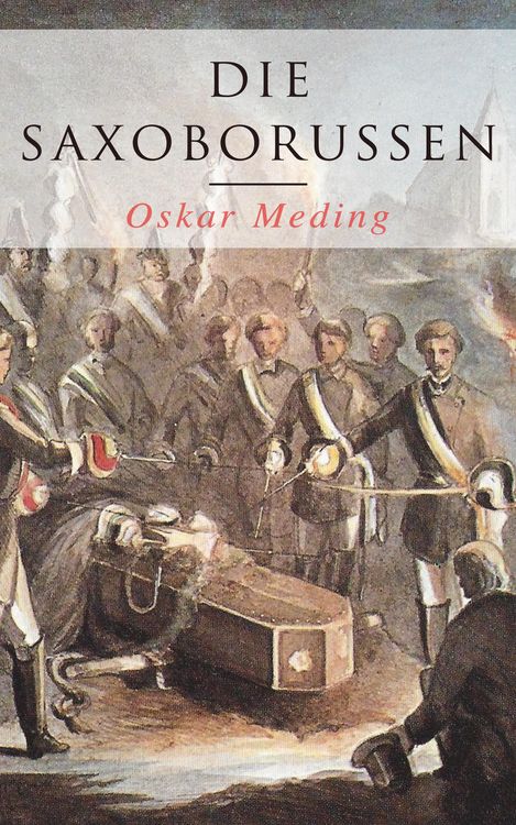 Produktbild: Die Saxoborussen: Historischer Roman