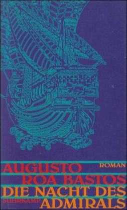 Produktbild: Roa Bastos, A: Nacht d. Admirals