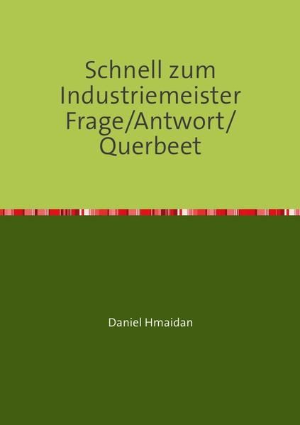 Produktbild: Schnell zum Industriemeister Frage/Antwort/Querbeet