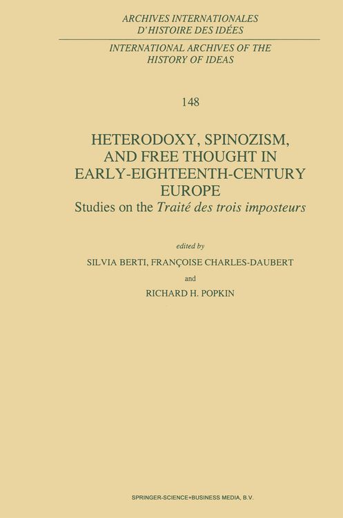 Produktbild: Heterodoxy, Spinozism, and Free Thought in Early-Eighteenth-Century Europe