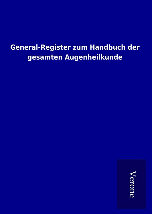 Produktbild: General-Register zum Handbuch der gesamten Augenheilkunde