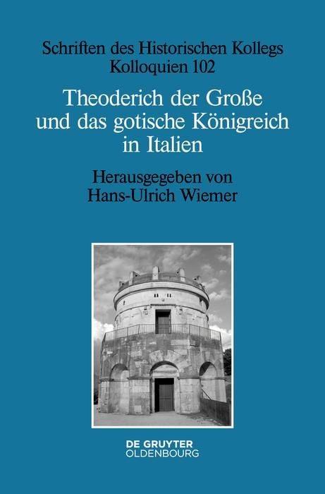 Produktbild: Theoderich der Gro&szlig;e und das gotische K&ouml;nigreich in Italien