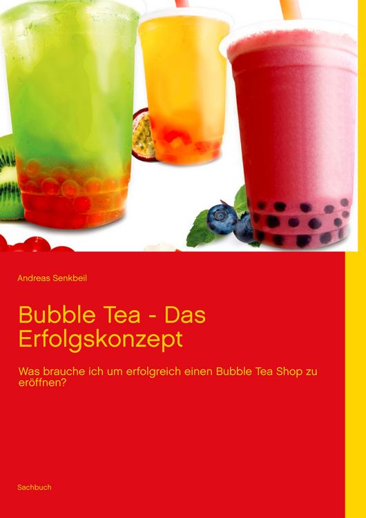 Produktbild: Bubble Tea - Das Erfolgskonzept