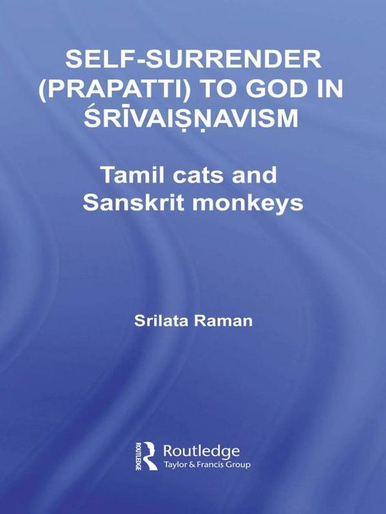 Produktbild: Self-Surrender (prapatti) to God in Shrivaishnavism