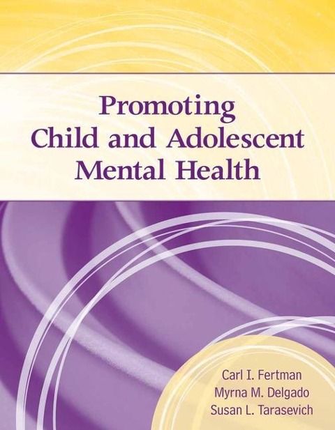 Produktbild: Fertman, C: Promoting Child and Adolescent Mental Health