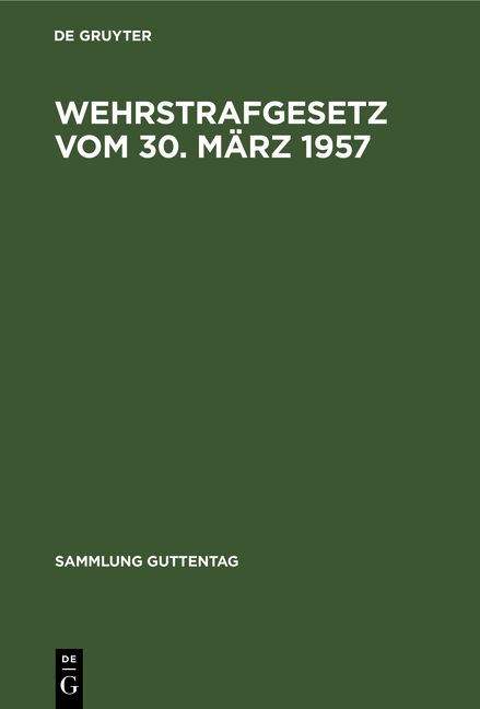 Produktbild: Wehrstrafgesetz vom 30. M&auml;rz 1957