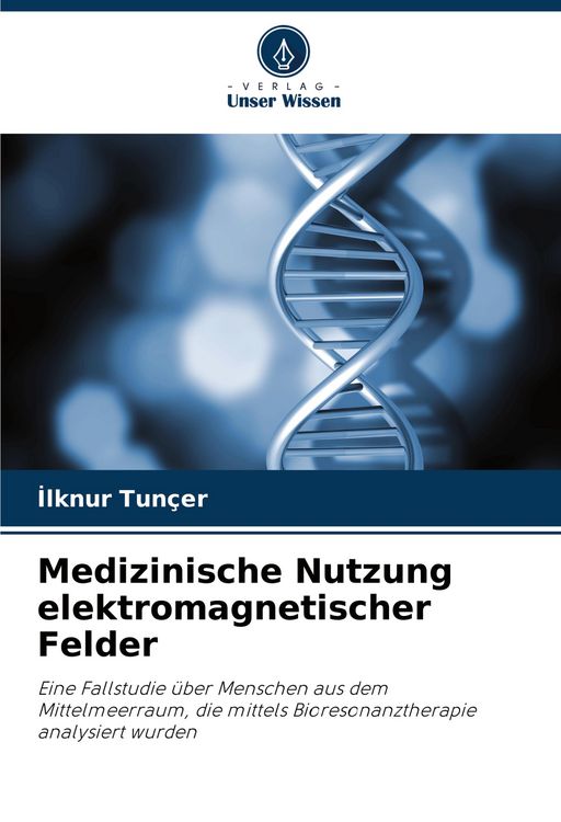 Produktbild: Medizinische Nutzung elektromagnetischer Felder