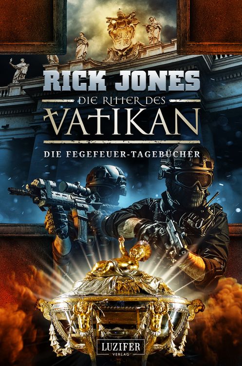 Produktbild: DIE FEGEFEUER-TAGEB&Uuml;CHER (Die Ritter des Vatikan 14)