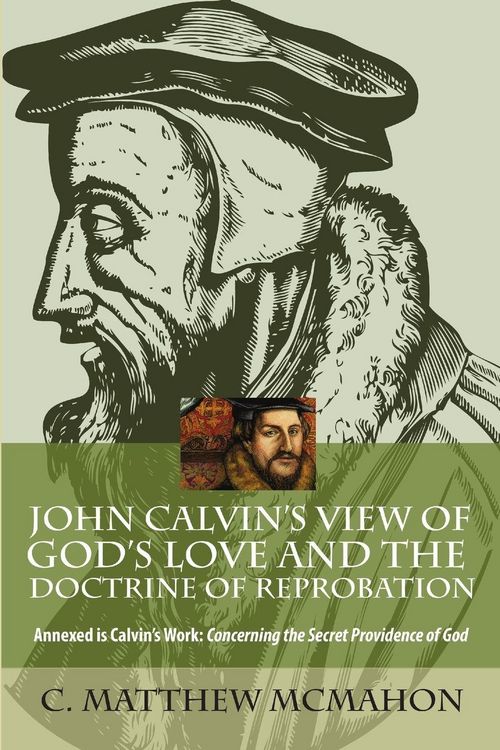 Produktbild: John Calvin's View of God's Love and the Doctrine of Reprobation