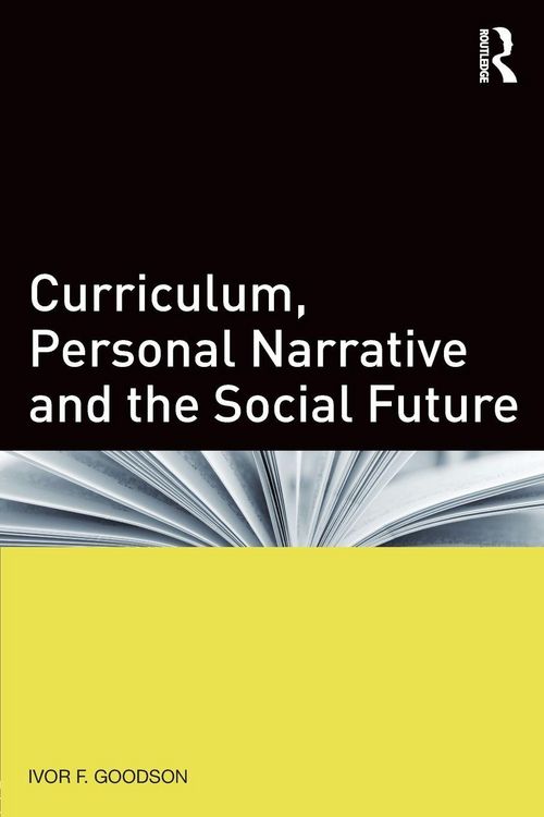 Produktbild: Curriculum, Personal Narrative and the Social Future