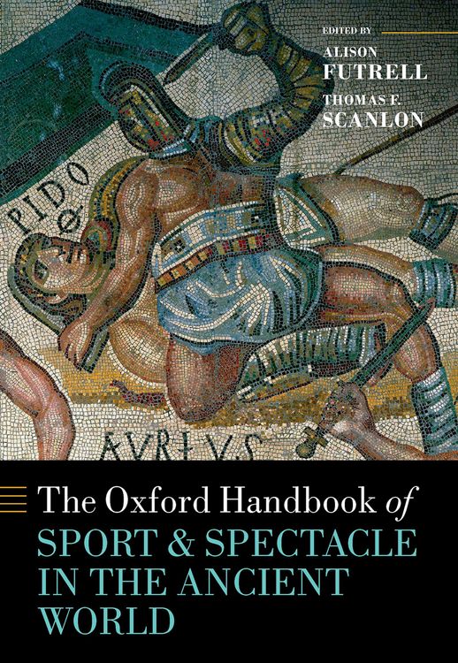 Produktbild: The Oxford Handbook Sport and Spectacle in the Ancient World