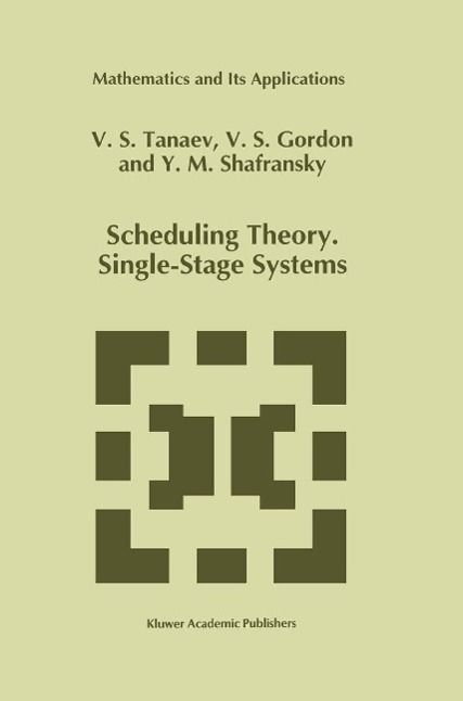 Produktbild: Scheduling Theory. Single-Stage Systems