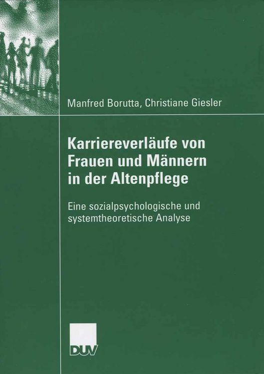 Produktbild: Karriereverl&auml;ufe von Frauen und M&auml;nnern in der Altenpflege