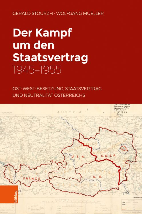 Produktbild: Der Kampf um den Staatsvertrag 1945-1955