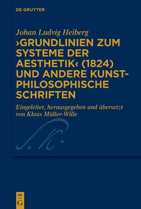 Produktbild: >Grundlinien zum Systeme der Aesthetik< (1824) und andere kunstphilosophische Schriften
