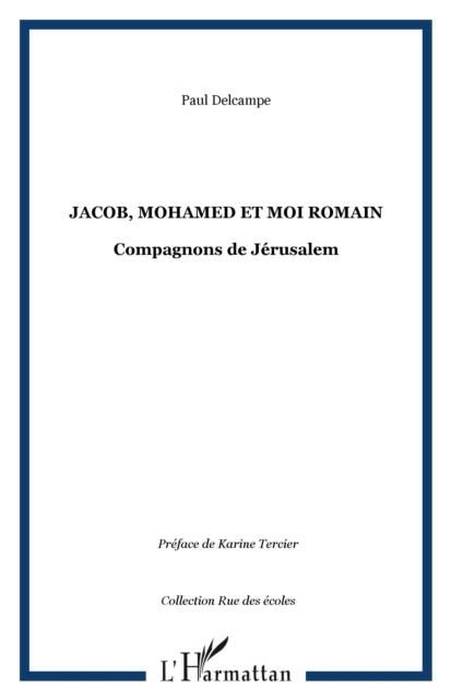 Produktbild: Jacob, Mohamed Et Moi Romain