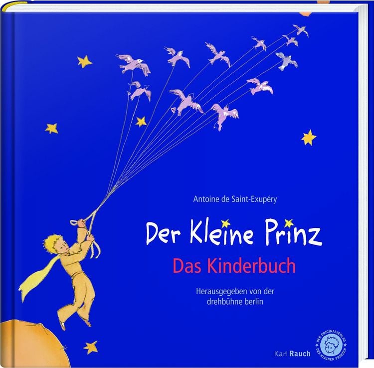 Produktbild: Der Kleine Prinz. Das Kinderbuch in der Original&uuml;bersetzung