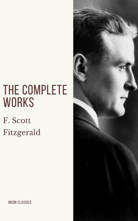 Produktbild: The Complete Works of F. Scott Fitzgerald