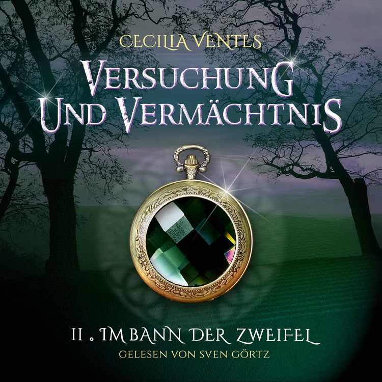Produktbild: Versuchung und Verm&auml;chtnis, Teil 2: Im Bann der Zweifel
