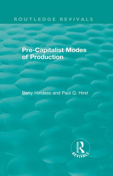 Produktbild: Routledge Revivals: Pre-Capitalist Modes of Production (1975)