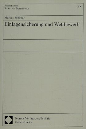 Produktbild: Einlagensicherung und Wettbewerb