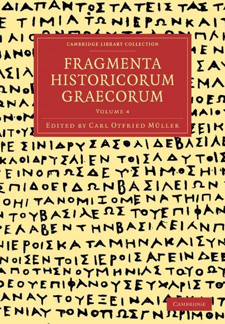 Produktbild: Fragmenta Historicorum Graecorum - Volume 4