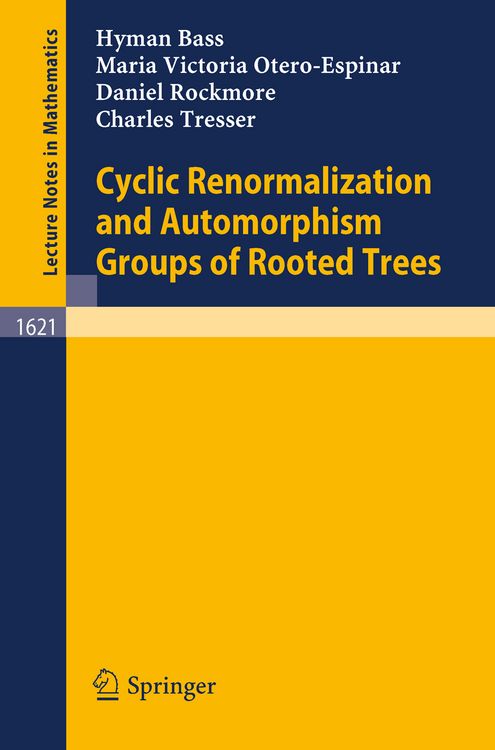Produktbild: Cyclic Renormalization and Automorphism Groups of Rooted Trees