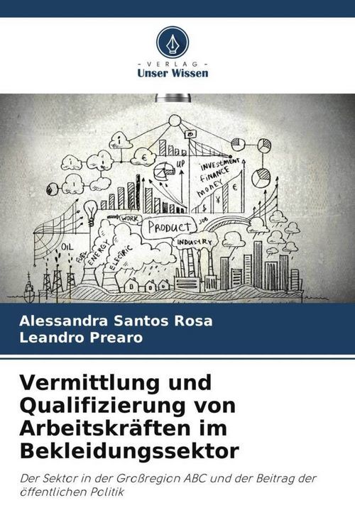 Produktbild: Vermittlung und Qualifizierung von Arbeitskr&auml;ften im Bekleidungssektor