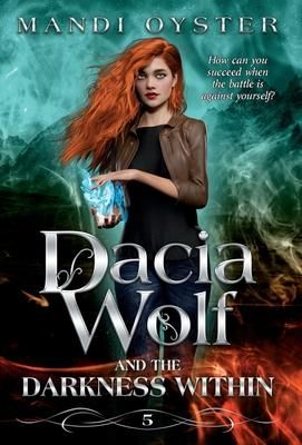 Produktbild: Dacia Wolf & the Darkness Within