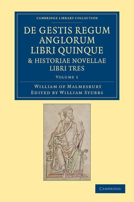 Produktbild: De Gestis Regum Anglorum Libri Quinque