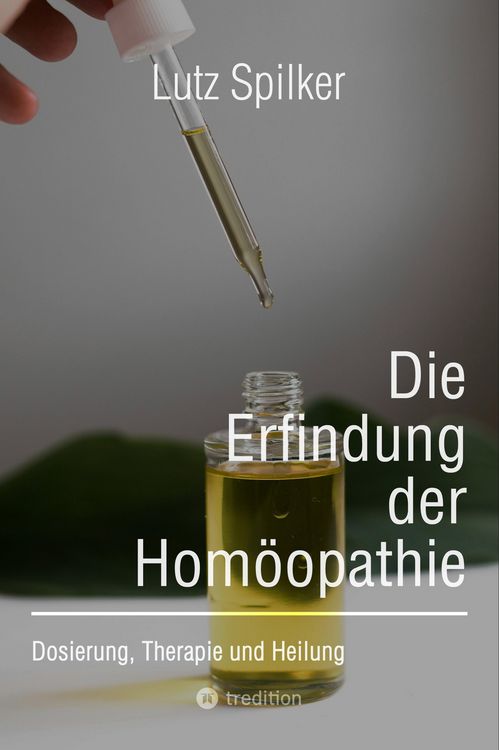 Produktbild: Die Erfindung der Hom&ouml;opathie