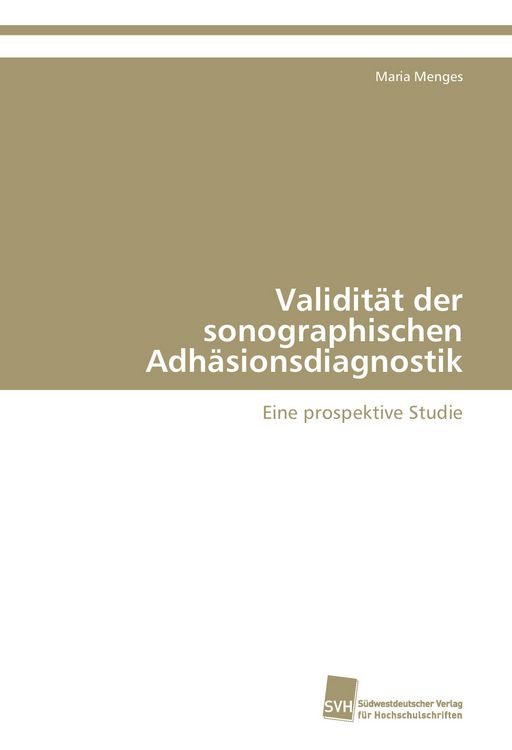 Produktbild: Validit&auml;t der sonographischen Adh&auml;sionsdiagnostik