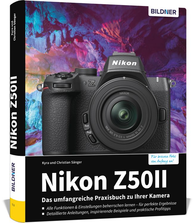 Produktbild: Nikon Z50 II: Das umfangreiche Praxisbuch zu Ihrer Kamera