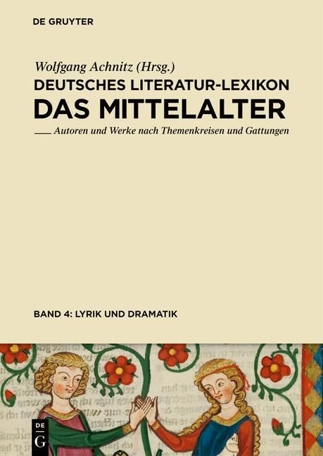 Produktbild: Lyrik (Minnesang - Sangspruch - Meistergesang) und Dramatik