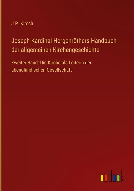 Produktbild: Joseph Kardinal Hergenr&ouml;thers Handbuch der allgemeinen Kirchengeschichte