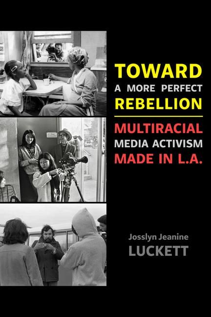 Produktbild: Toward a More Perfect Rebellion