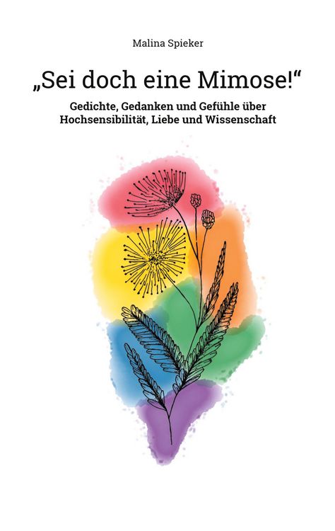 Produktbild: "Sei doch eine Mimose!"