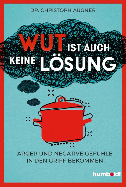Produktbild: Wut ist auch keine L&ouml;sung