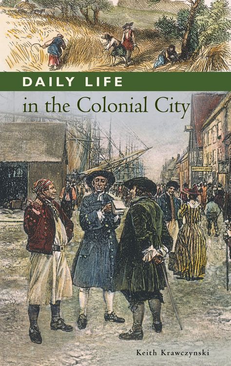 Produktbild: Daily Life in the Colonial City