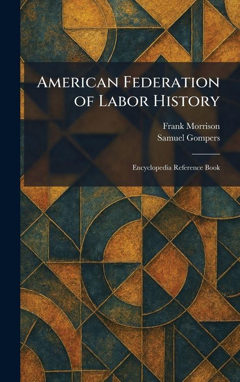 Produktbild: American Federation of Labor History