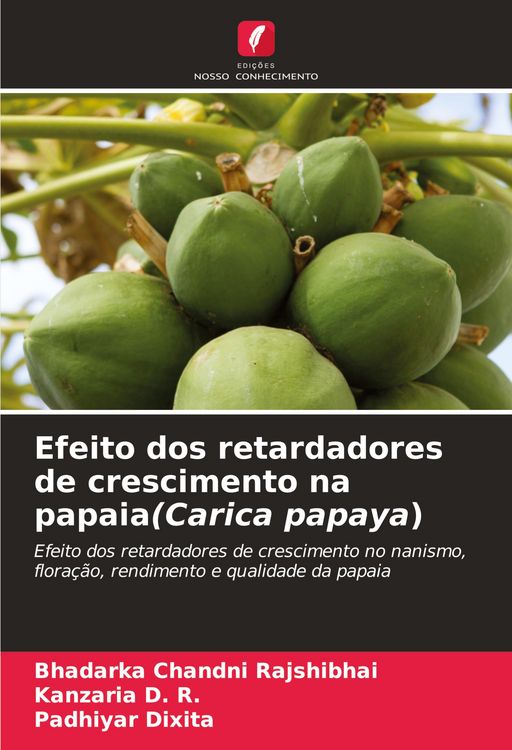 Produktbild: Efeito dos retardadores de crescimento na papaia(Carica papaya)