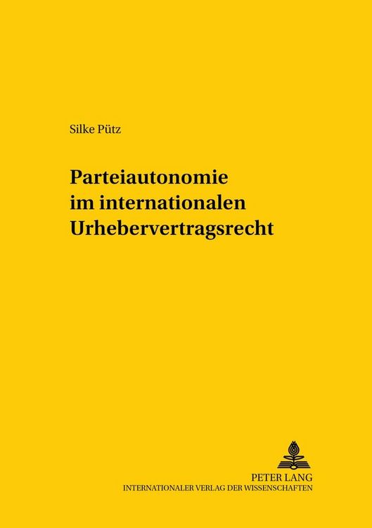 Produktbild: Parteiautonomie im internationalen Urhebervertragsrecht &ndash;