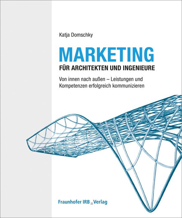 Produktbild: Marketing f&uuml;r Architekten und Ingenieure