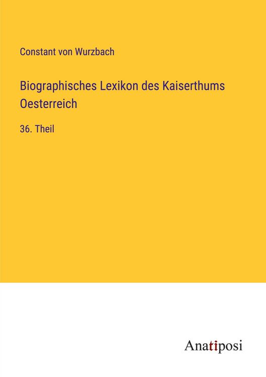 Produktbild: Biographisches Lexikon des Kaiserthums Oesterreich