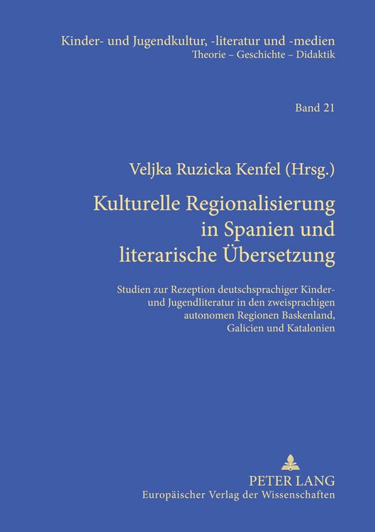Produktbild: Kulturelle Regionalisierung in Spanien und literarische &Uuml;bersetzung