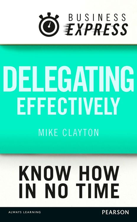 Produktbild: Business Express: Delegating effectively