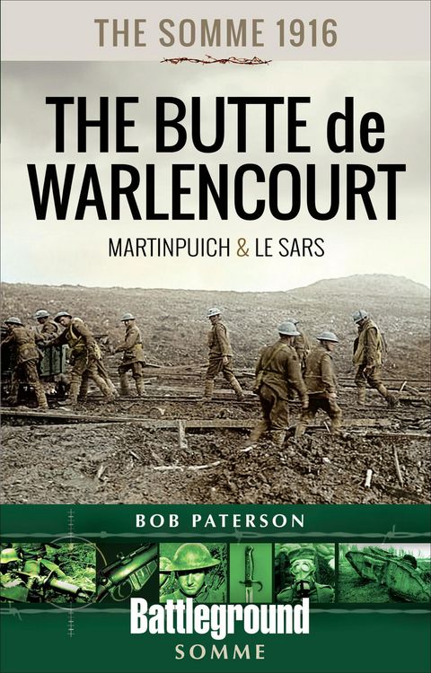 Produktbild: The Somme 1916-The Butte de Warlencourt