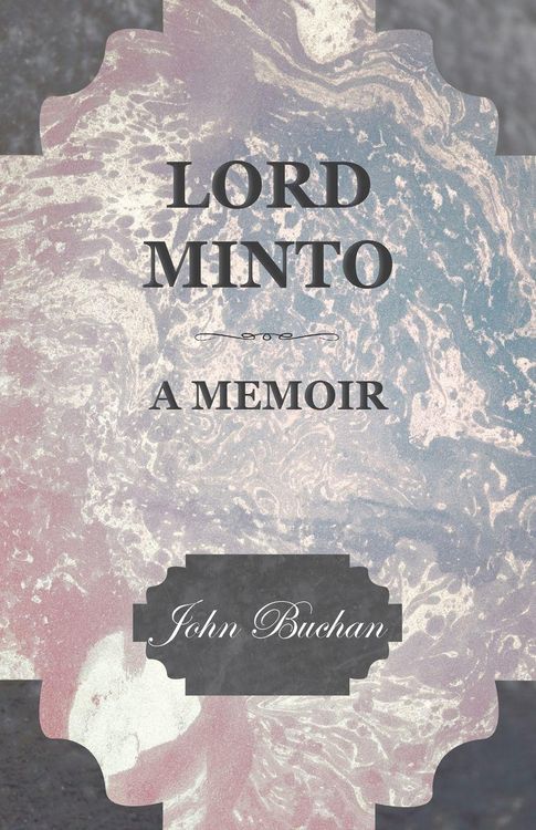 Produktbild: Lord Minto, A Memoir