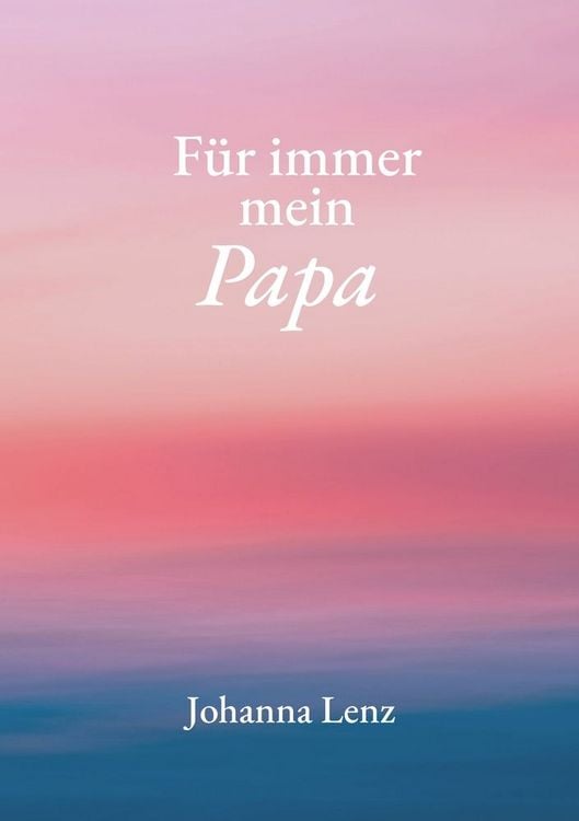 Produktbild: F&uuml;r immer mein Papa