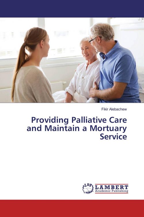 Produktbild: Providing Palliative Care and Maintain a Mortuary Service